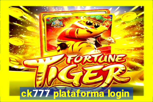 ck777 plataforma login